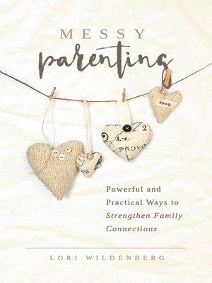 cover image of Messy Parenting